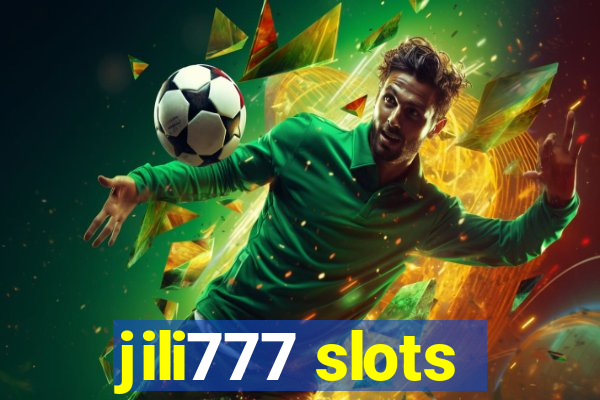 jili777 slots